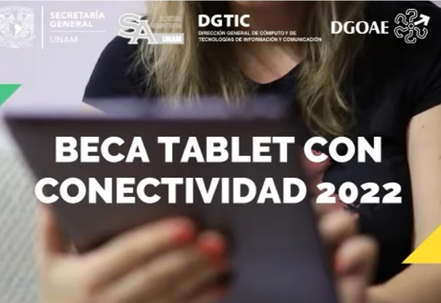 Beca UNAM tablet con conectividad