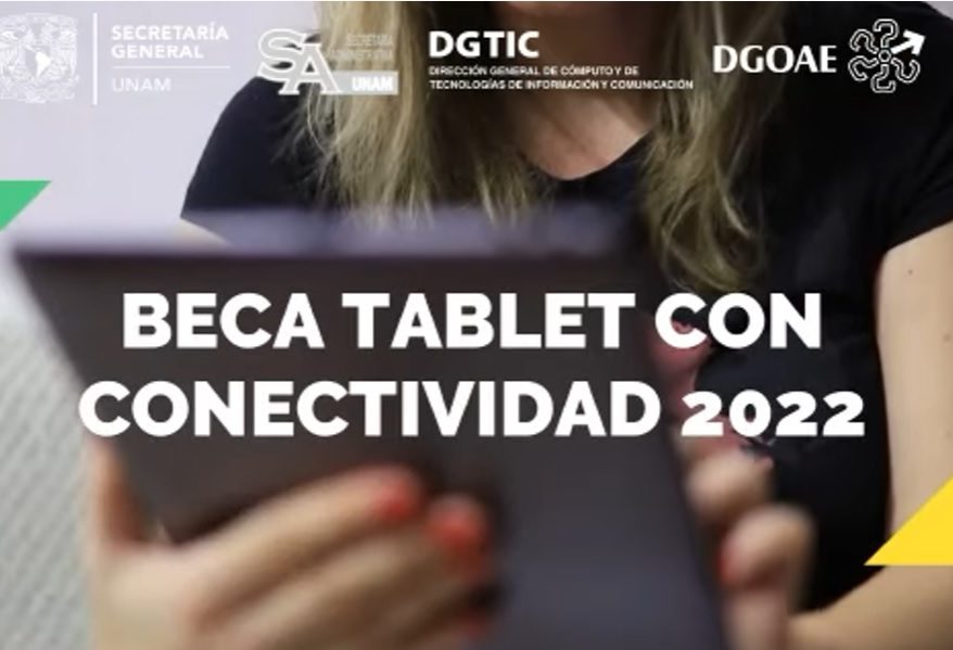 Beca UNAM tablet con conectividad